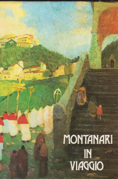 Montanari in viaggio